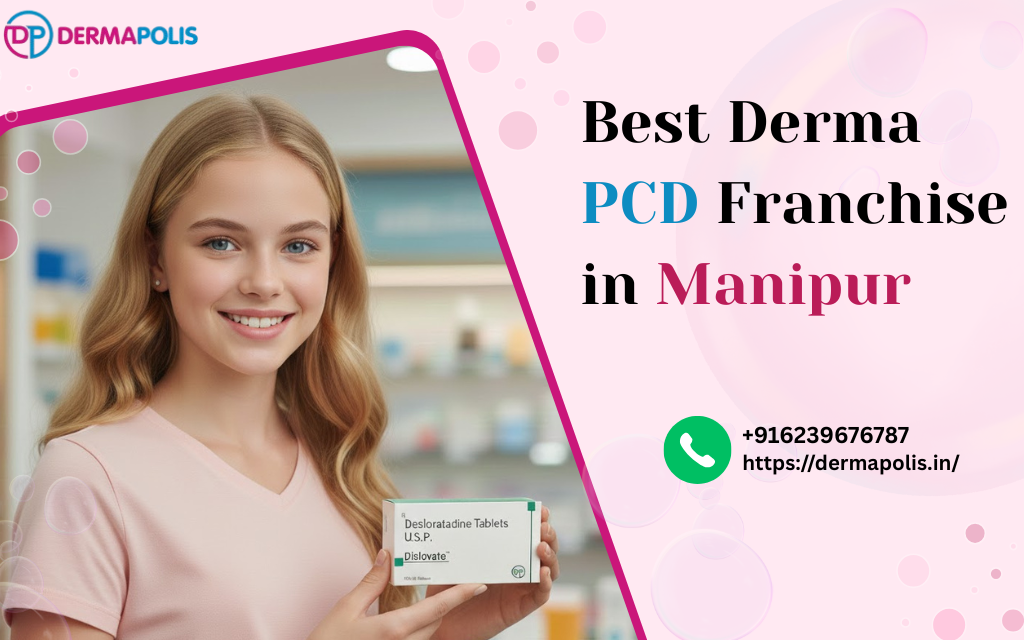 Best Derma PCD Franchise in Manipur