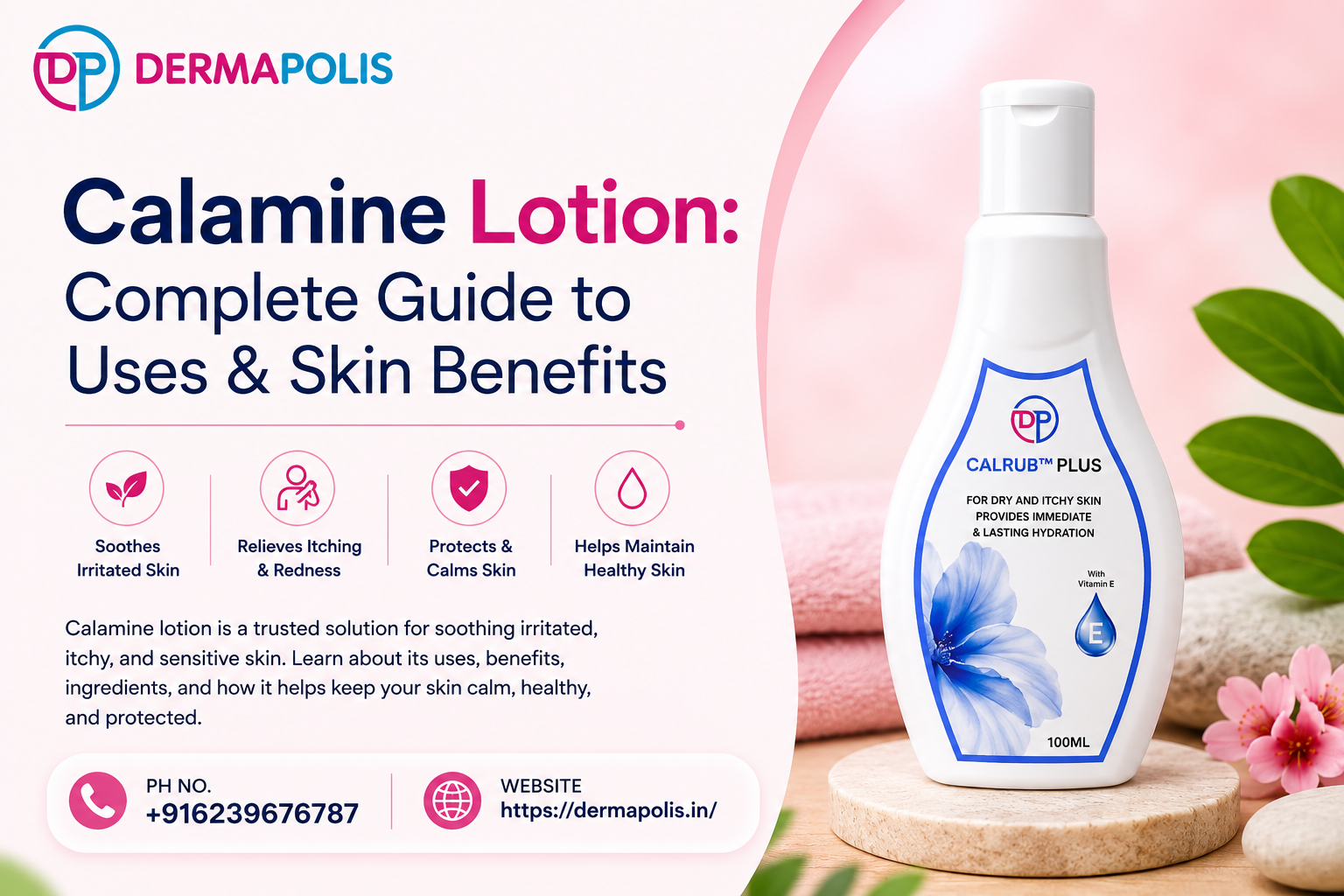Calamine Lotion Complete Guide to Uses & Skin Benefits